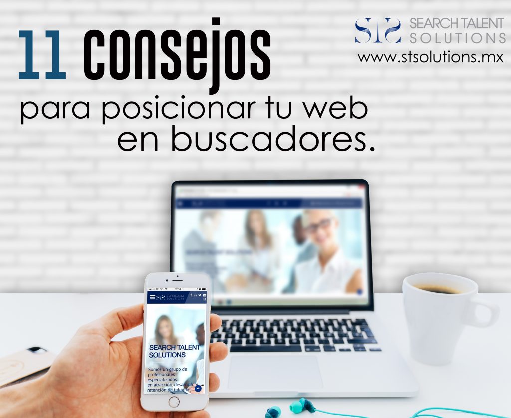 Consejos Para Posicionar Tu Web En Buscadores Search Talent Solutions